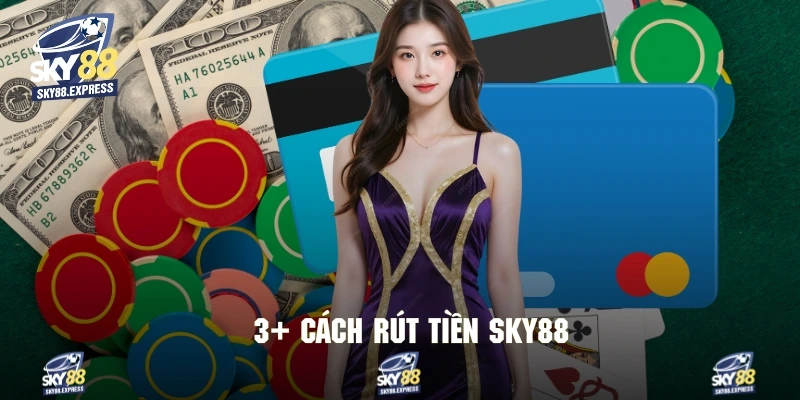 Tổng hợp 3 cách để thưởng tiện lợi và bảo mật cao tại Sky88